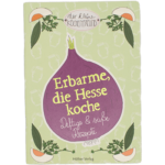 Erbarme-die-Hesse-Koche-rezepte