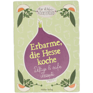 Erbarme-die-Hesse-Koche-rezepte